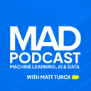 The MAD Podcast with Matt Turck