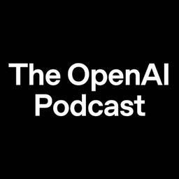 OpenAI Podcast